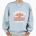 Cleveland Football Fan Sundays And Sweatshirt - Novelty Apparel Men Women - T-Shirt, Sweatshirt, Hoodie