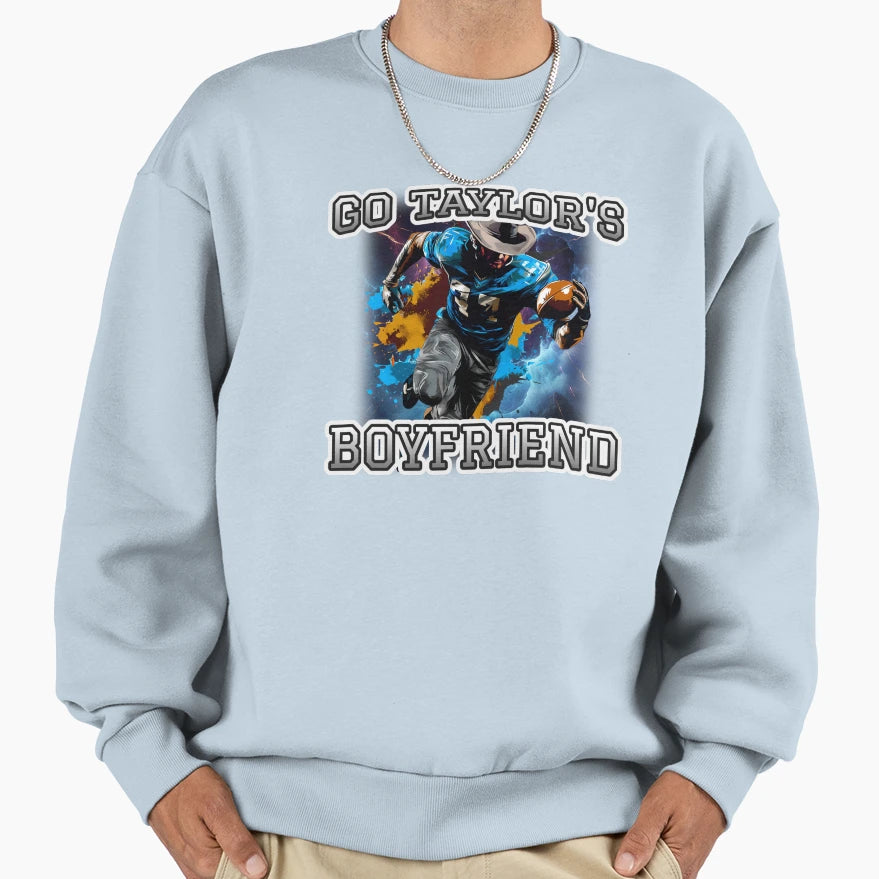 Go Taylors Boyfriend Sweatshirt - Aesthetic Graphic Men Women - T-Shirt, Sweatshirt, Hoodie