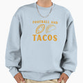 Football And Tacos Sweatshirt - Graphic Print Men Women - T-Shirt, Sweatshirt, Hoodie