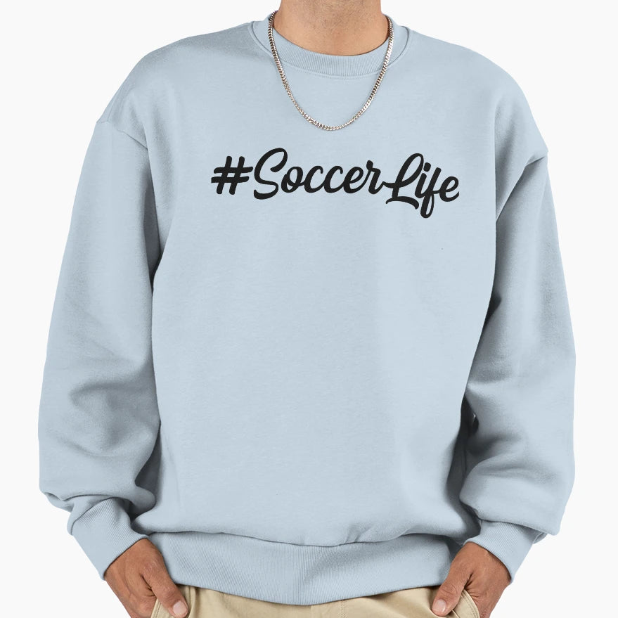 Soccerlife Soccer Mom Life Sweatshirt - Fun Novelty Design for Adults - T-Shirt, Sweatshirt, Hoodie
