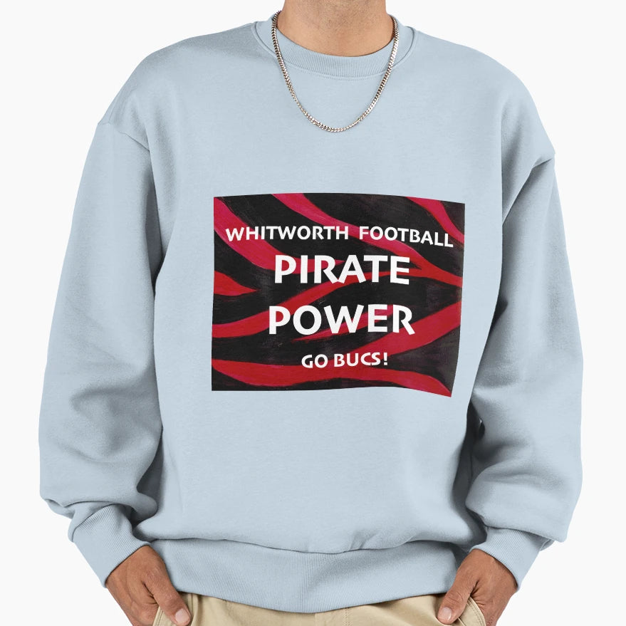 Whitworth Football Pirate Power Sweatshirt - Minimalist Print Men Women - T-Shirt, Sweatshirt, Hoodie