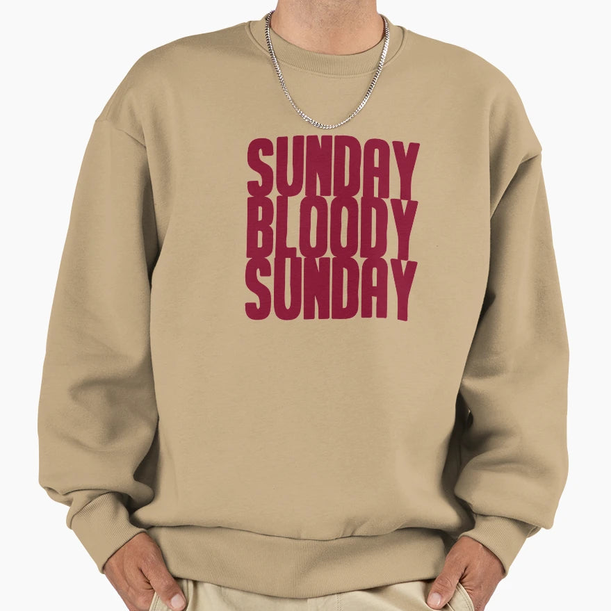 Sunday Bloody Sunday Burgundy Sweatshirt - Novelty Apparel Men Women - T-Shirt, Sweatshirt, Hoodie