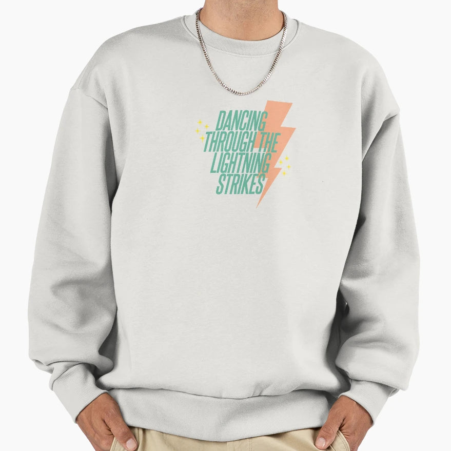 Dancing Through Lightning Strikes Sweatshirt - Minimalist Print Unisex - T-Shirt, Sweatshirt, Hoodie