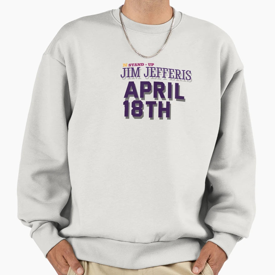 Jim Jefferies T-Shirt - Novelty Apparel Men Women - T-Shirt, Sweatshirt, Hoodie