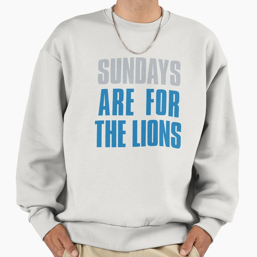 Sundays Are Lions Detroit Football Sweatshirt - Novelty Apparel for Adults - T-Shirt, Sweatshirt, Hoodie