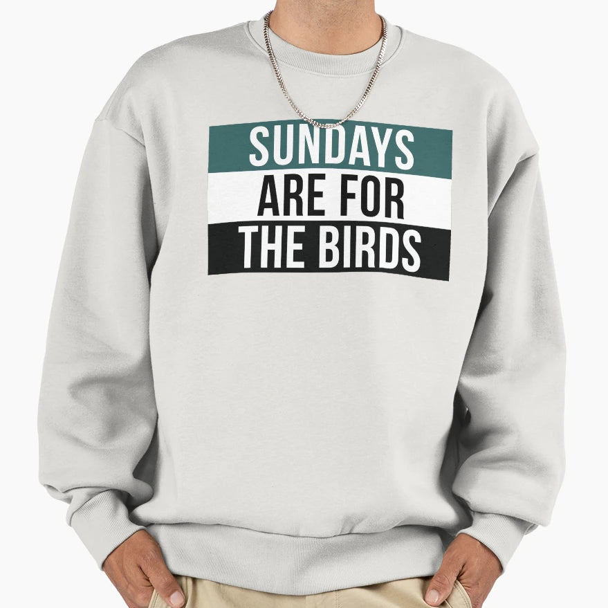 Sundays Are Birds Sweatshirt - Minimalist Print for Adults - T-Shirt, Sweatshirt, Hoodie