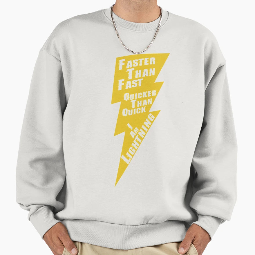 I Am Lightning Sweatshirt - Graphic Print Unisex - T-Shirt, Sweatshirt, Hoodie