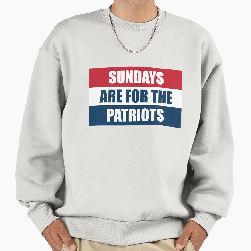 Sundays Are Patriots Sweatshirt - Trendy Graphic Men Women - T-Shirt, Sweatshirt, Hoodie