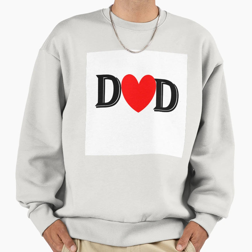 Love You Dad Sweatshirt - Fun Novelty Design Unisex - T-Shirt, Sweatshirt, Hoodie