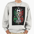 Mexico Wrestler And Soccer 2026 Sweatshirt - Streetwear Style Men Women - T-Shirt, Sweatshirt, Hoodie