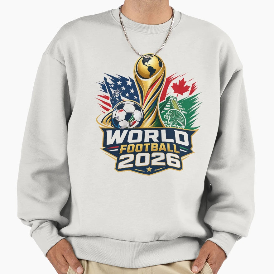 World Football 2026 Championship T-Shirt - Streetwear Style Men Women - T-Shirt, Sweatshirt, Hoodie