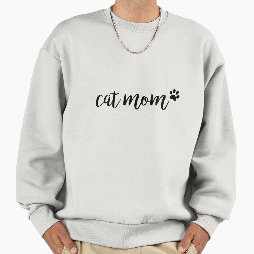 Cat Mom Sweatshirt - Novelty Apparel for Adults - T-Shirt, Sweatshirt, Hoodie