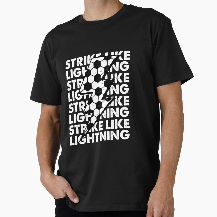 Funny Soccer Sport Teen Futbol Strike Like T-Shirt - Graphic Print Unisex - T-Shirt, Sweatshirt, Hoodie