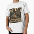 Funny Football Grown T-Shirt - Minimalist Print for Adults - T-Shirt, Sweatshirt, Hoodie
