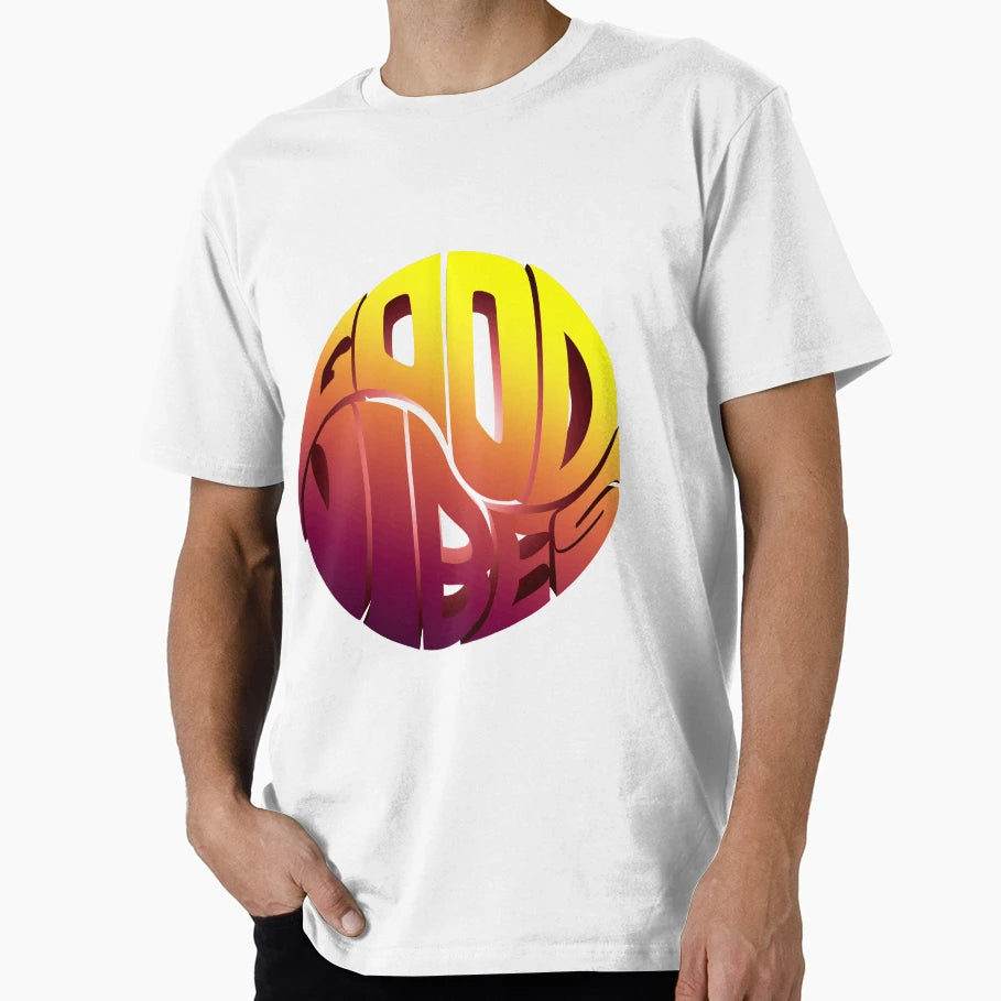 Good Vibes T-Shirt - Streetwear Style for Adults - T-Shirt, Sweatshirt, Hoodie