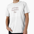 College Football Fan Lettering T-Shirt - Trendy Graphic for Adults - T-Shirt, Sweatshirt, Hoodie