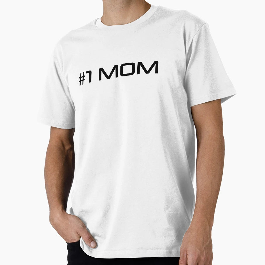 1 Mom T-Shirt - Trendy Graphic Unisex - T-Shirt, Sweatshirt, Hoodie