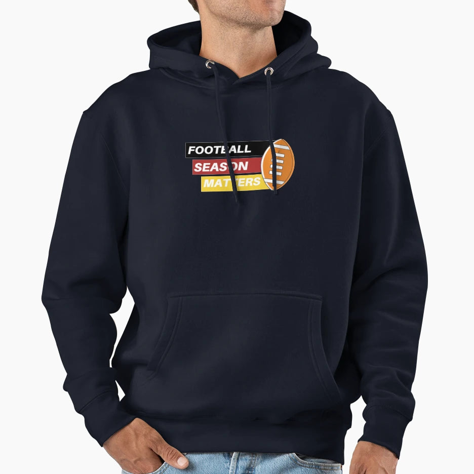 Football Matters Fantastic Hoodie - Casual Everyday Wear for Adults - T-Shirt, Sweatshirt, Hoodie