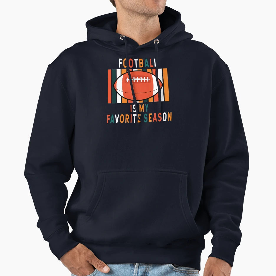 Football Is My Favorite Season Hoodie - Minimalist Print Men Women - T-Shirt, Sweatshirt, Hoodie