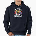 Gay Funny Joke Football Hoodie - Graphic Print Unisex - T-Shirt, Sweatshirt, Hoodie