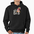 Funny Fathers Day Dad Daughter Son T-Shirt - Streetwear Style for Adults - T-Shirt, Sweatshirt, Hoodie