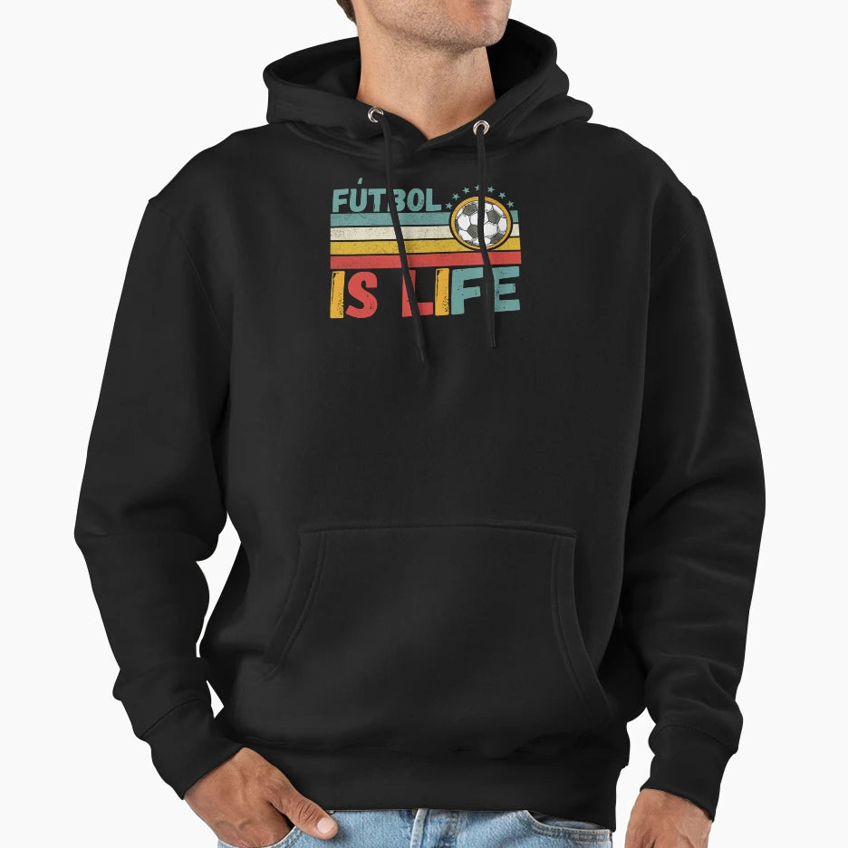 Futbol Is Life Football Lover Hoodie - Novelty Apparel Men Women - T-Shirt, Sweatshirt, Hoodie