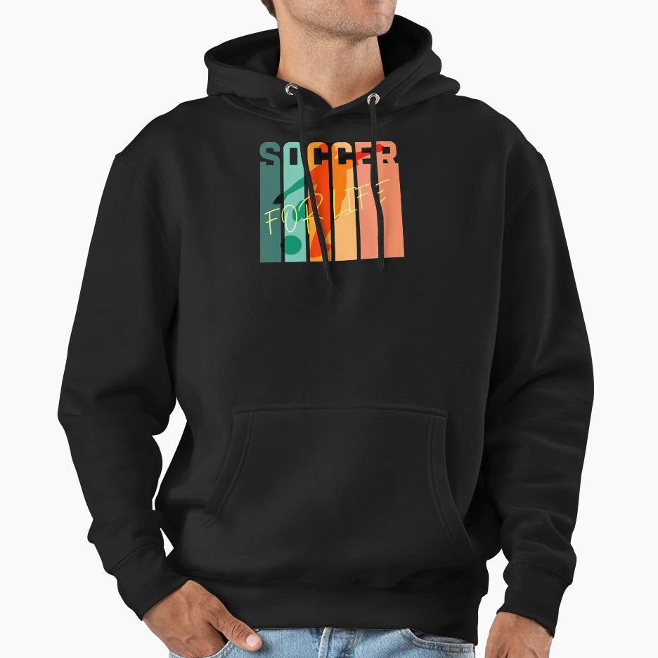 Soccer Life Hoodie - Graphic Print for Adults - T-Shirt, Sweatshirt, Hoodie
