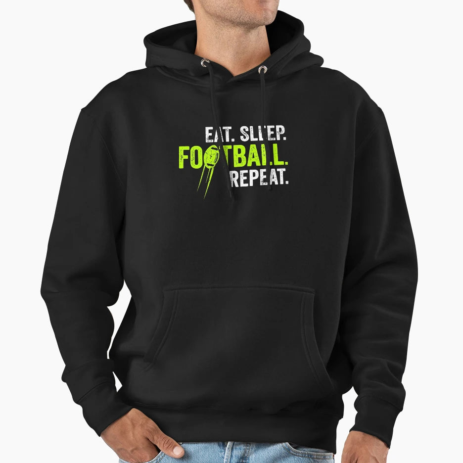 Eat Sleep Football Repeat Funny Sports T-Shirt - Custom Art Print Unisex - T-Shirt, Sweatshirt, Hoodie
