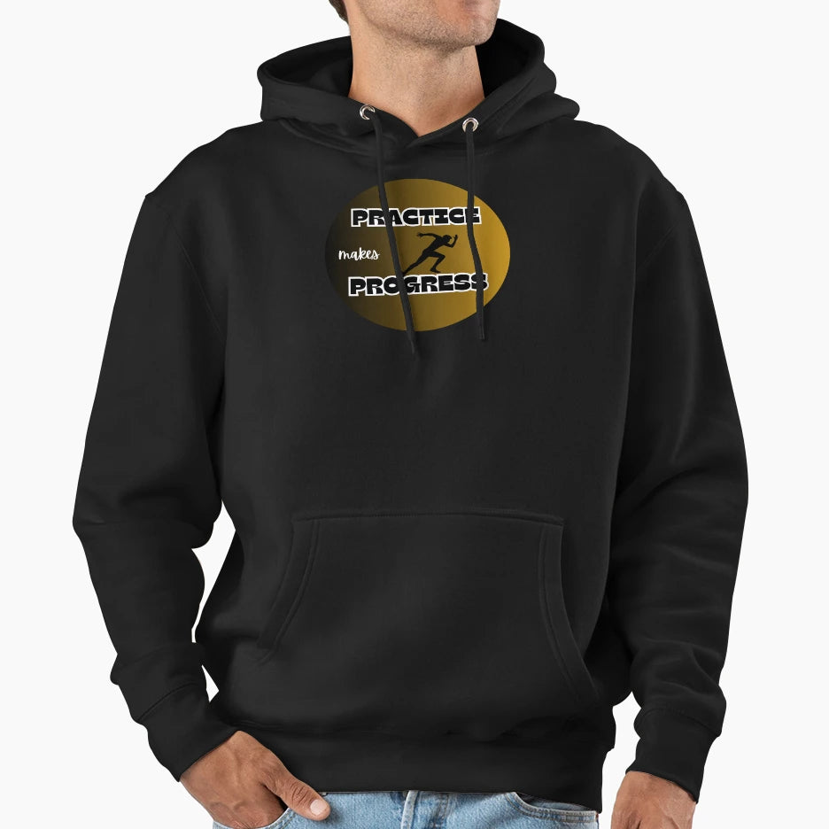 Practice Makes Progress Sprinter Hoodie - Novelty Apparel Men Women - T-Shirt, Sweatshirt, Hoodie