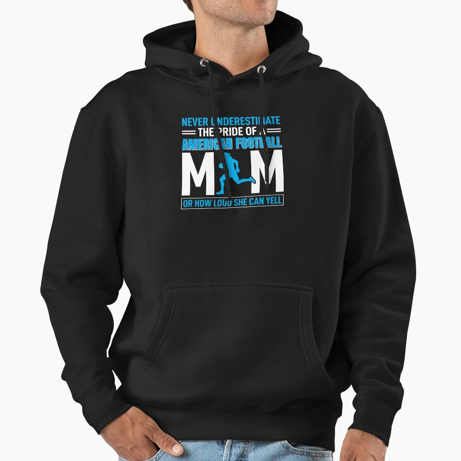 American Football Mom Hoodie - Novelty Apparel Unisex - T-Shirt, Sweatshirt, Hoodie