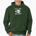Tis Season 2 Hoodie - Custom Art Print Unisex - T-Shirt, Sweatshirt, Hoodie
