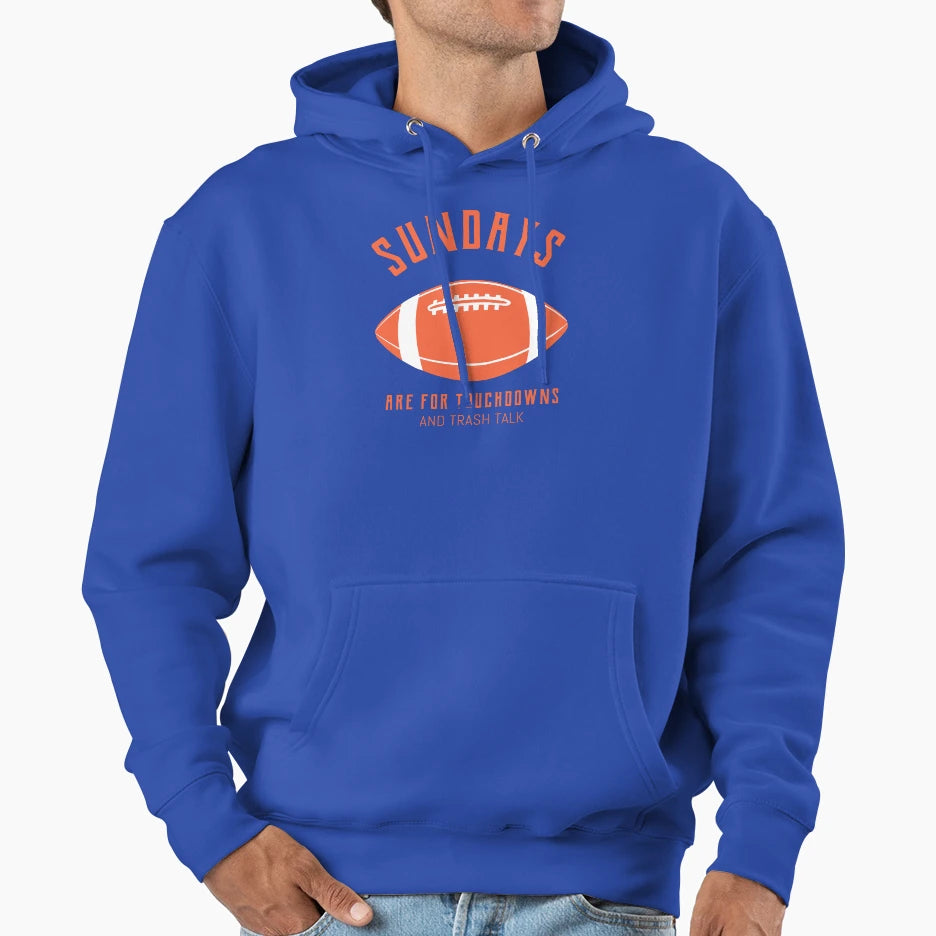 Sundays Are Touchdowns And Trash Talk T-Shirt - Novelty Apparel for Adults - T-Shirt, Sweatshirt, Hoodie