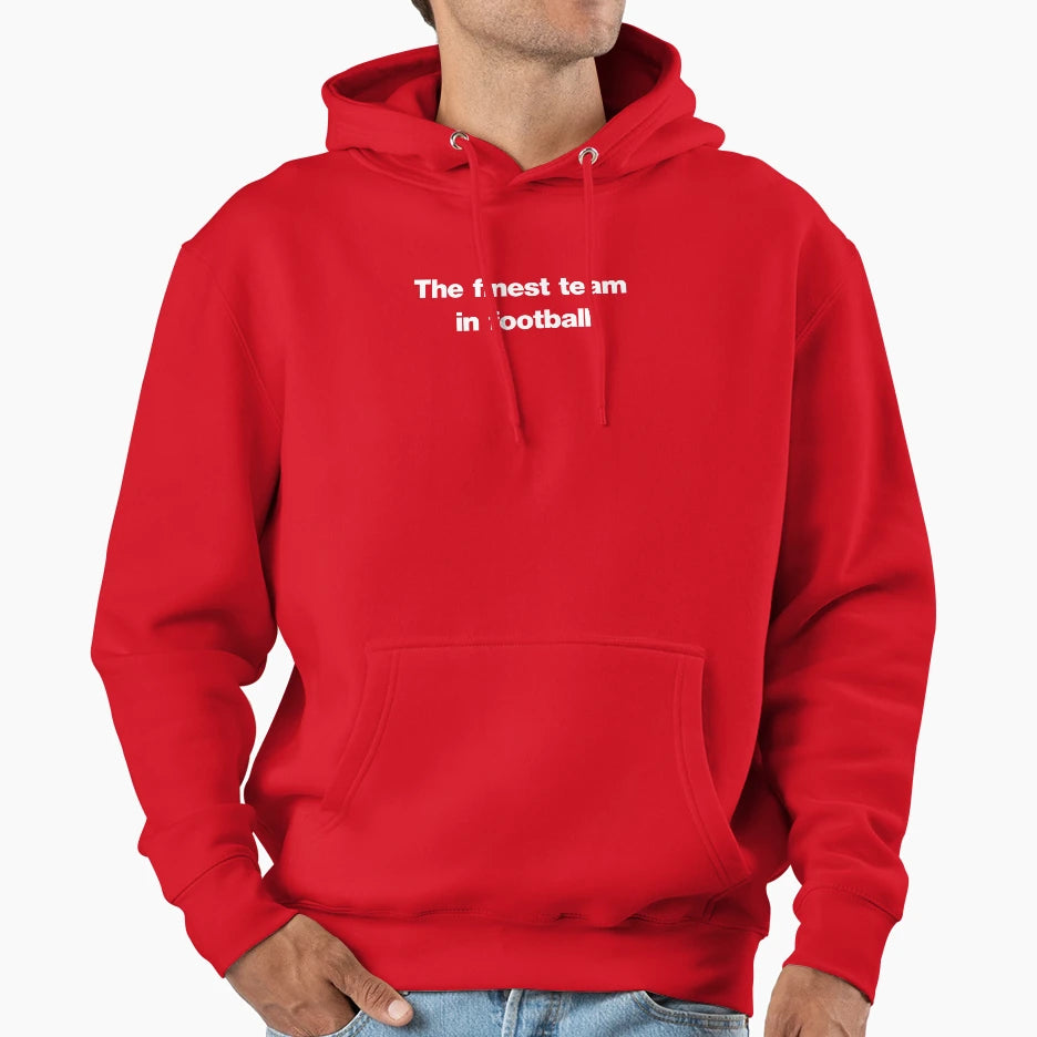 Finest Team Football Hoodie - Streetwear Style for Adults - T-Shirt, Sweatshirt, Hoodie