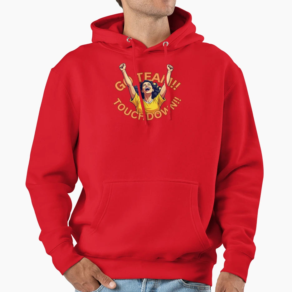 Go Team Hoodie - Novelty Apparel for Adults - T-Shirt, Sweatshirt, Hoodie