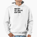Best Coach Ever Soccer Football Black Hoodie - Streetwear Style Unisex - T-Shirt, Sweatshirt, Hoodie