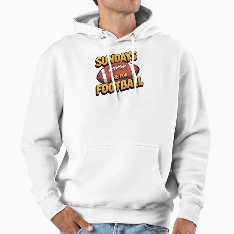 Sundays Are Football Game Day Fan Hoodie - Graphic Print for Adults - T-Shirt, Sweatshirt, Hoodie