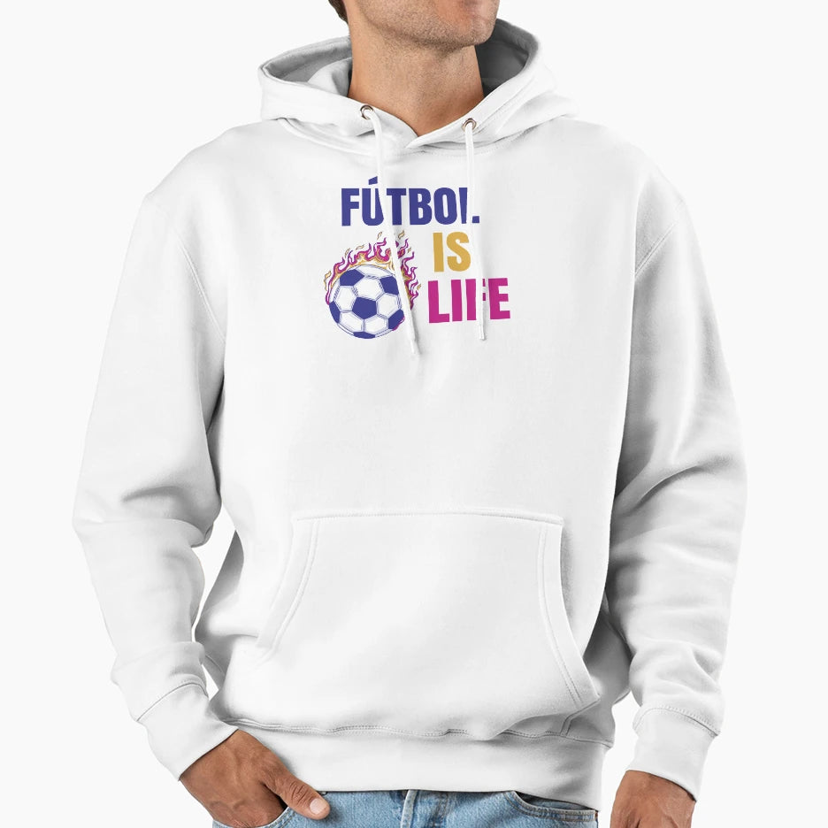 Futbol Is Life Soccer Lover Football Fan Hoodie - Graphic Print for Adults - T-Shirt, Sweatshirt, Hoodie