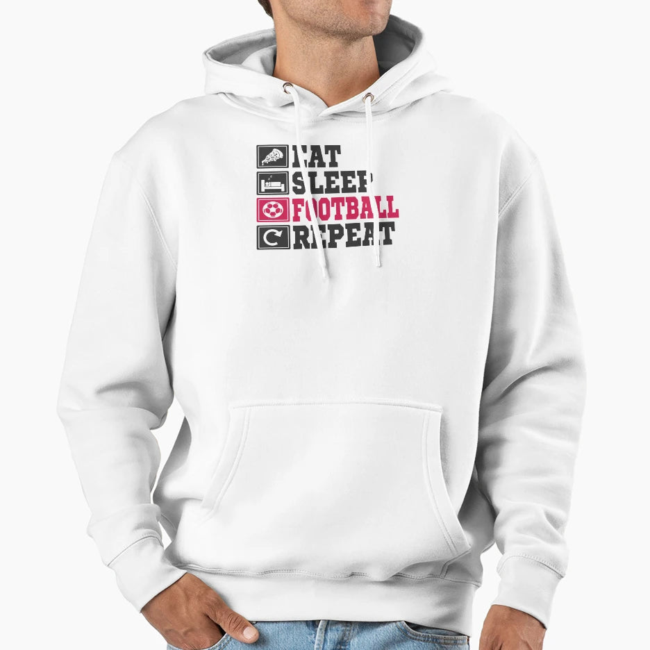 Eat Sleep Football Repeat Hoodie - Fun Novelty Design for Adults - T-Shirt, Sweatshirt, Hoodie