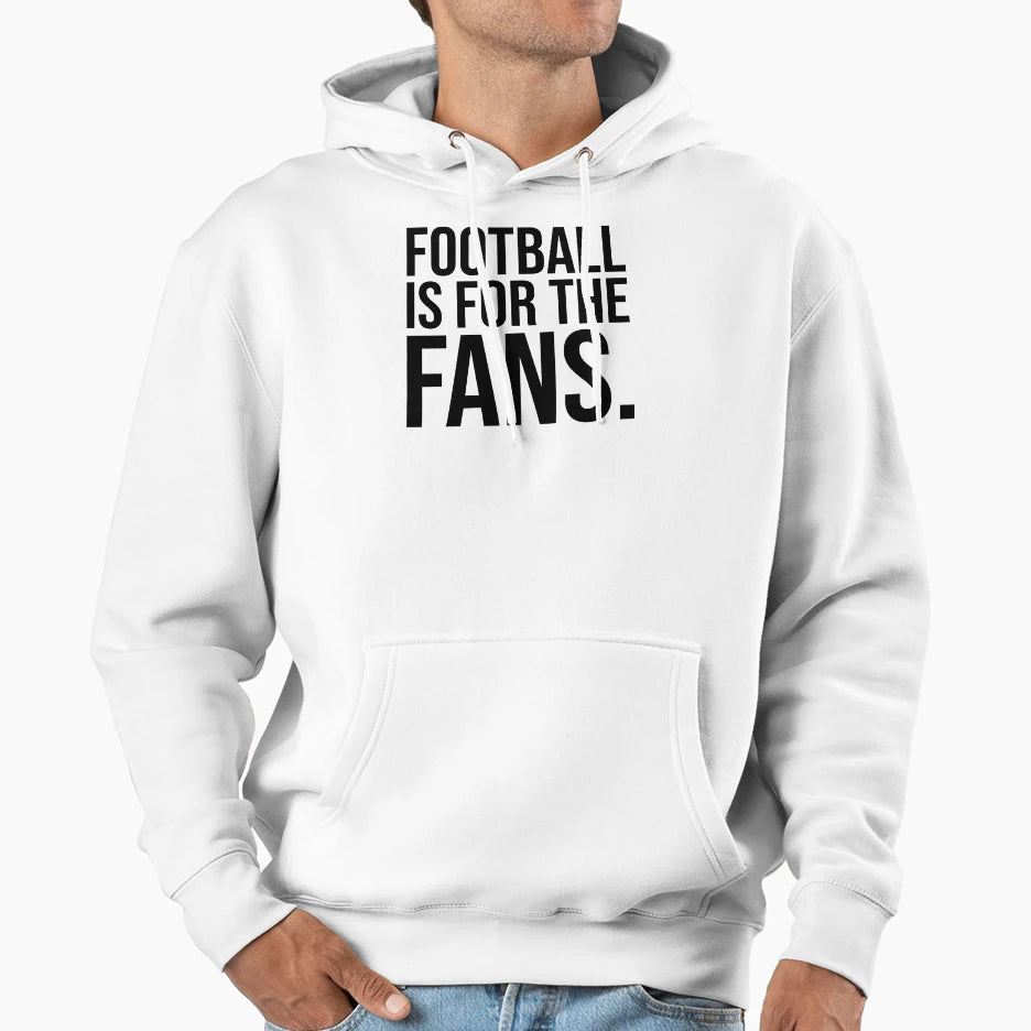 Football Is Fans Anti Superleague Hoodie - Casual Everyday Wear for Adults - T-Shirt, Sweatshirt, Hoodie