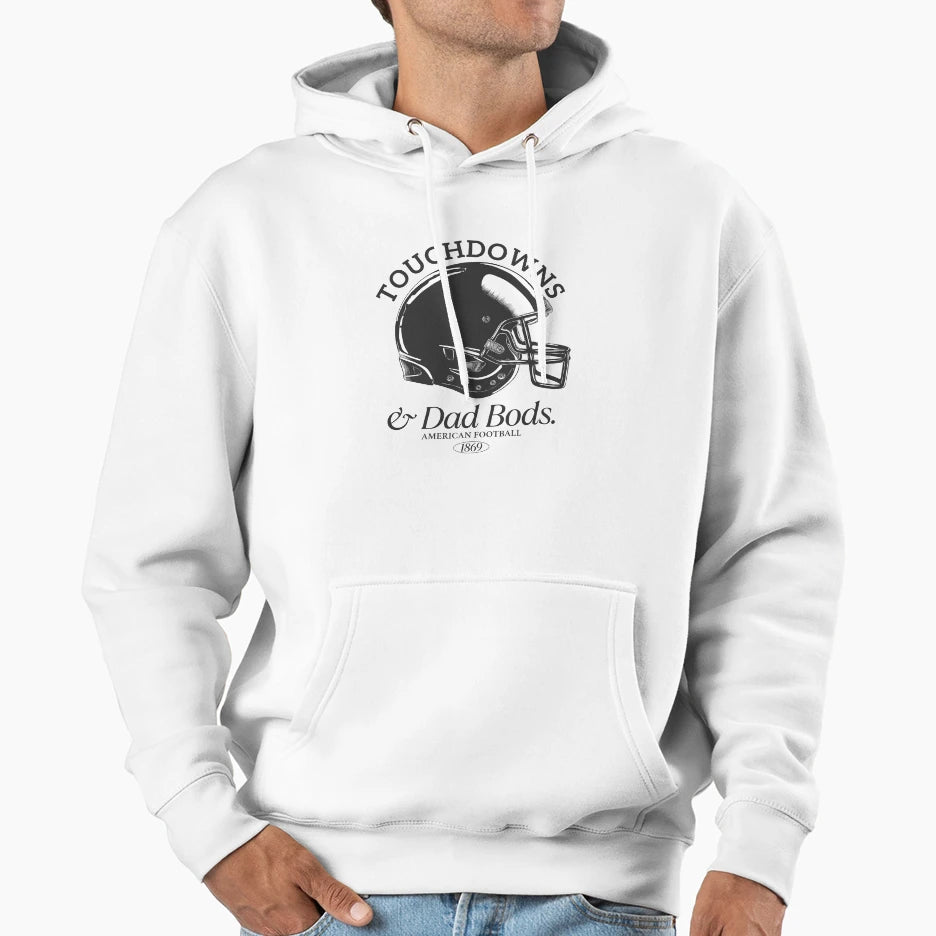 Touchdown And Dad Bods Hoodie - Aesthetic Graphic for Adults - T-Shirt, Sweatshirt, Hoodie