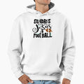 Sundays Are Jesus Football Hoodie - Fun Novelty Design Unisex - T-Shirt, Sweatshirt, Hoodie