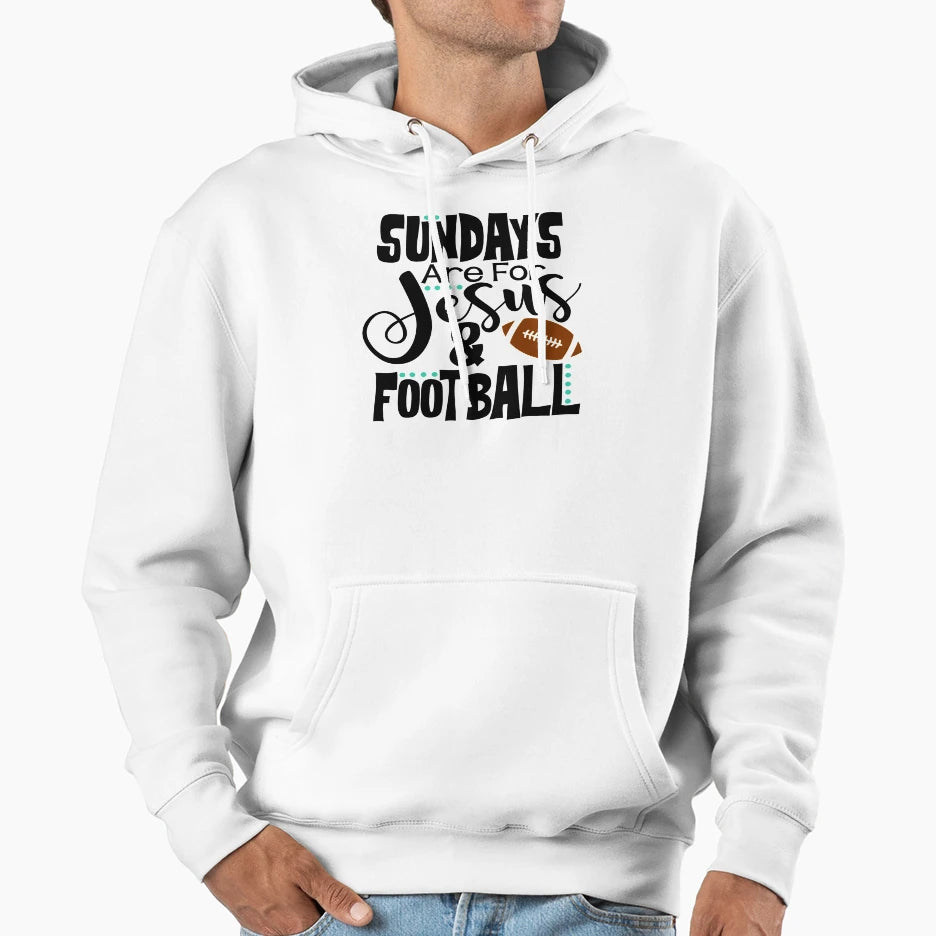 Sundays Are Jesus Football Hoodie - Fun Novelty Design Unisex - T-Shirt, Sweatshirt, Hoodie