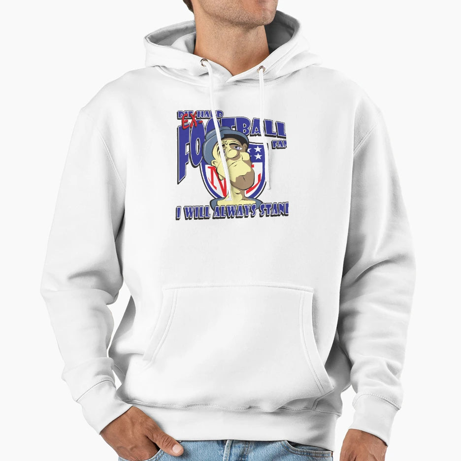 Ex Die Hard Football Fan Hoodie - Custom Art Print Unisex - T-Shirt, Sweatshirt, Hoodie