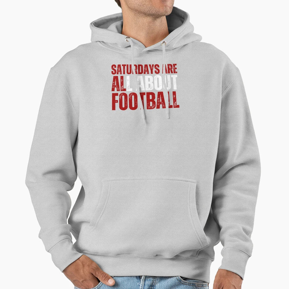 Copy Saturdays Are All About Football Hoodie - Unique Graphic Unisex - T-Shirt, Sweatshirt, Hoodie