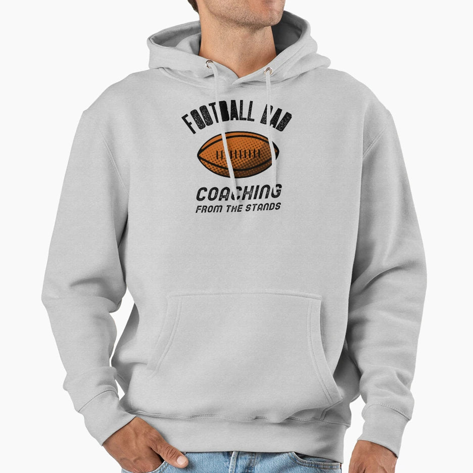 Football Dad Coaching From Stands Hoodie - Novelty Apparel Unisex - T-Shirt, Sweatshirt, Hoodie
