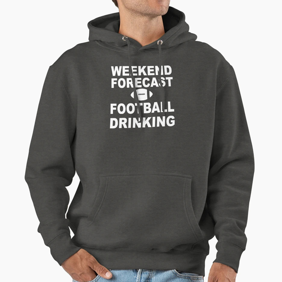 Weekend Forecast Football And Drinking Hoodie - Custom Art Print for Adults - T-Shirt, Sweatshirt, Hoodie