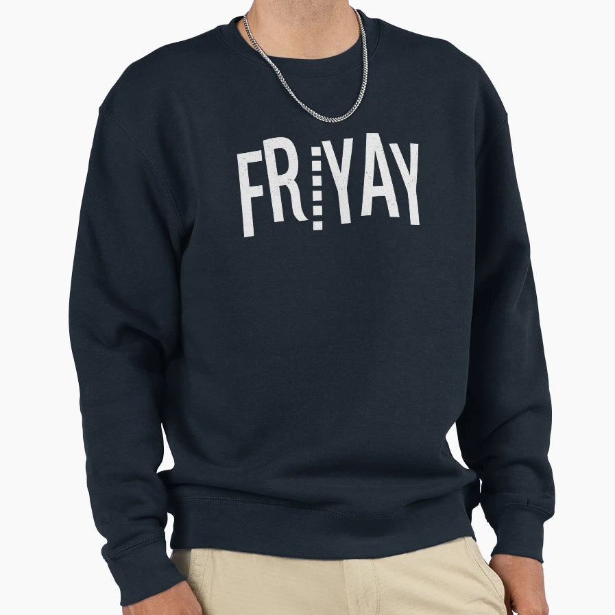 Friyay Sweatshirt - Unique Graphic Unisex - T-Shirt, Sweatshirt, Hoodie
