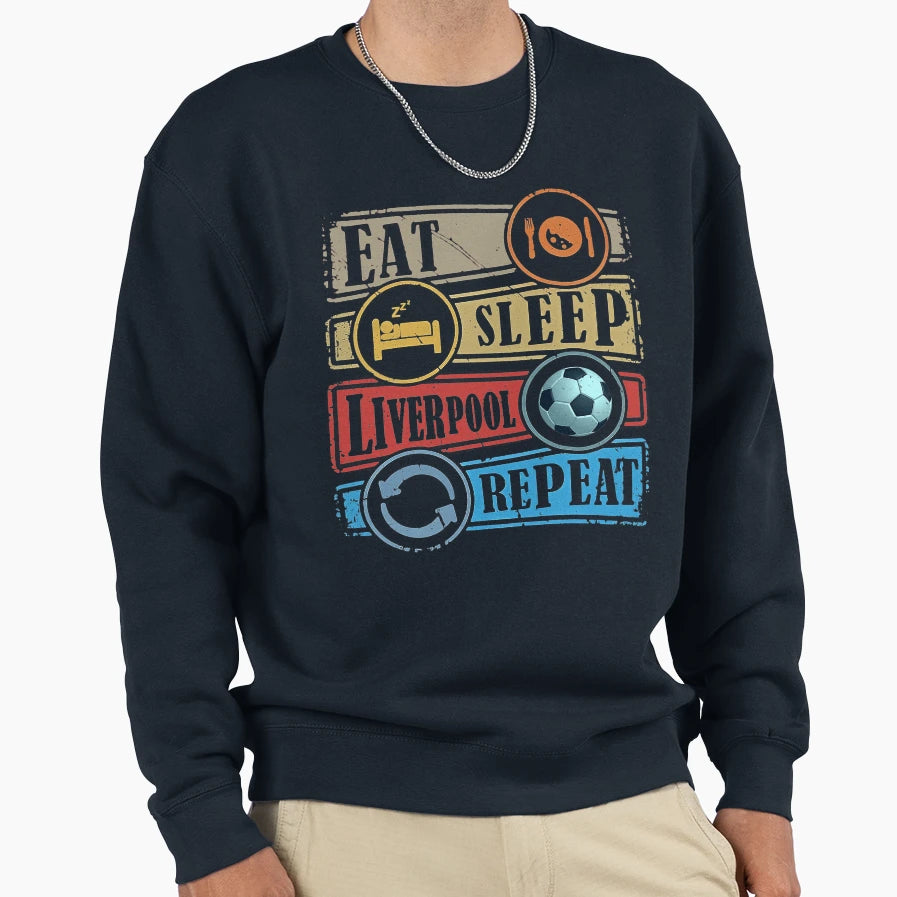 Eat Sleep Liverpool Football Repeat Sweatshirt - Trendy Graphic Men Women - T-Shirt, Sweatshirt, Hoodie