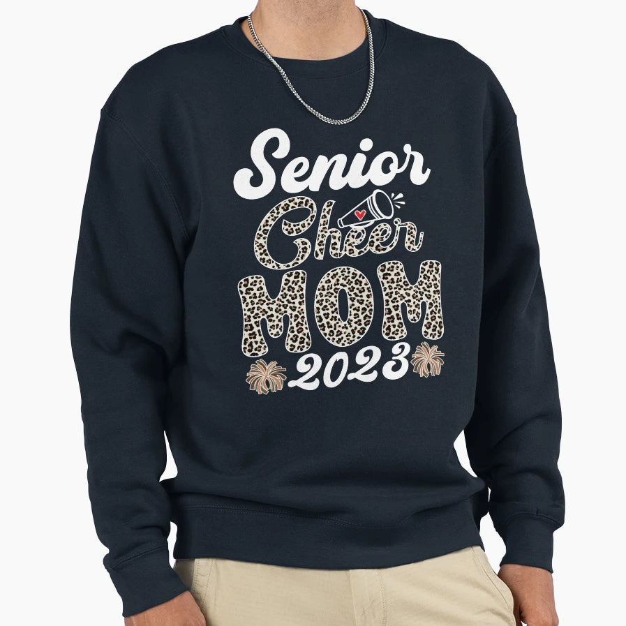 Senior Cheer Mom 2023 Leopard Sweatshirt - Custom Art Print Men Women - T-Shirt, Sweatshirt, Hoodie