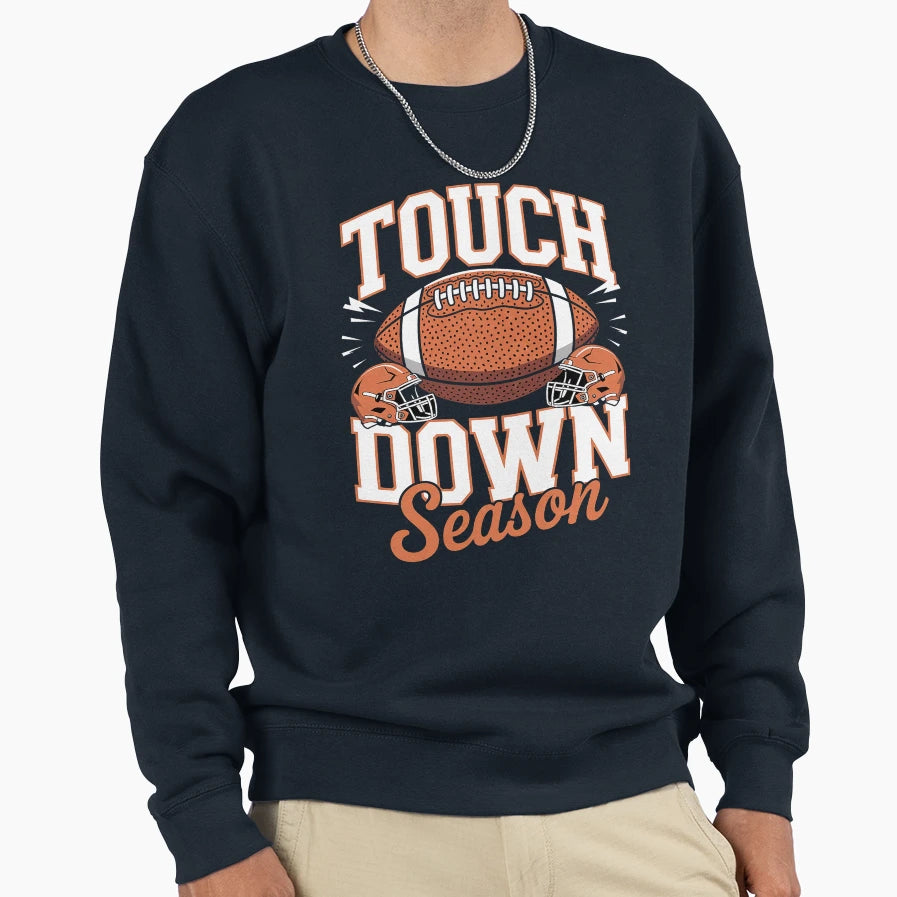 Touch Down Season American Sweatshirt - Custom Art Print Men Women - T-Shirt, Sweatshirt, Hoodie